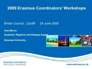 2009 Erasmus Coordinators’ Workshops