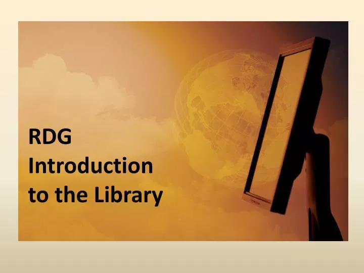 rdg introduction to the library