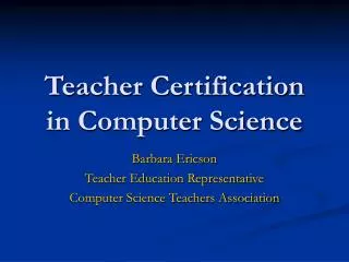 Teacher Certification in Computer Science