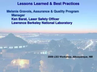 Lessons Learned &amp; Best Practices