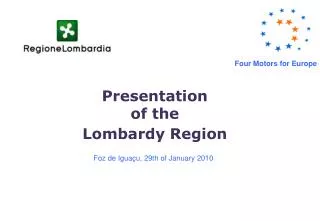 Presentation of the Lombardy Region