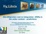 Electronic Resource Management Systems: Challenges and Predictions - slide 1