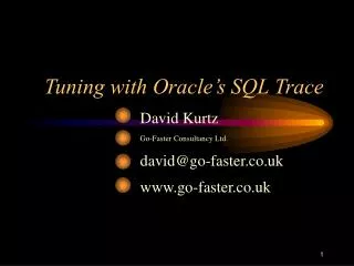 Tuning with Oracle’s SQL Trace