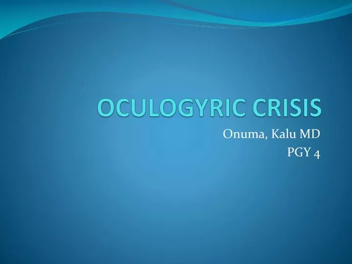 oculogyric crisis