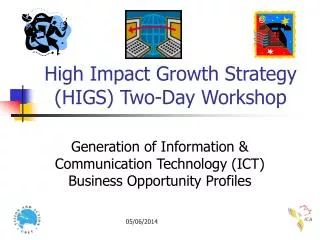 High Impact Growth Strategy (HIGS) Two-Day Workshop