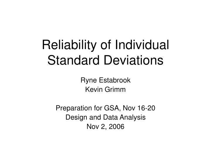 reliability of individual standard deviations