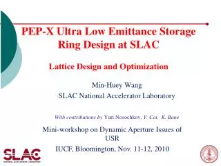 PEP-X Ultra Low Emittance Storage Ring Design at SLAC Lattice Design and Optimization
