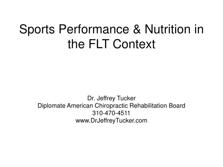sports performance nutrition in the flt context