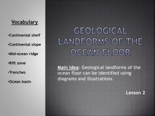 Geological Landforms of the ocean floor