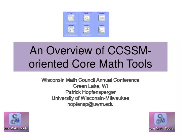 an overview of ccssm oriented core math tools