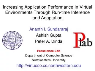 Increasing Application Performance In Virtual Environments Through Run-time Inference and Adaptation