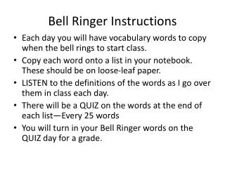 Bell Ringer Instructions