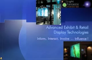 Advanced Exhibit &amp; Retail Display Technologies