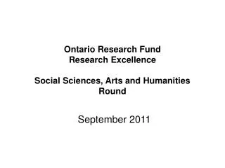 Ontario Research Fund Research Excellence Social Sciences, Arts and Humanities Round