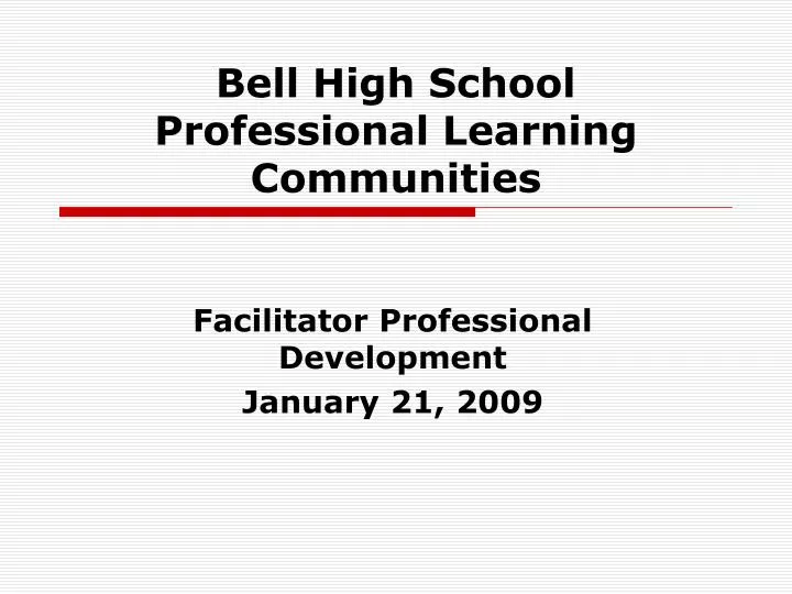 bell high school professional learning communities