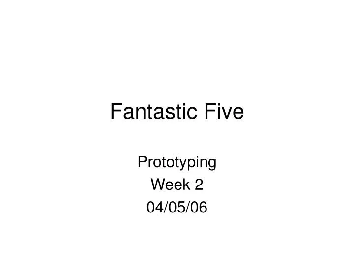 fantastic five