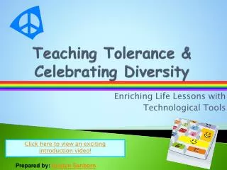 Teaching Tolerance &amp; Celebrating Diversity