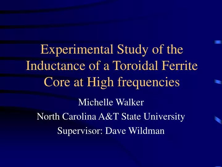 experimental study of the inductance of a toroidal ferrite core at high frequencies