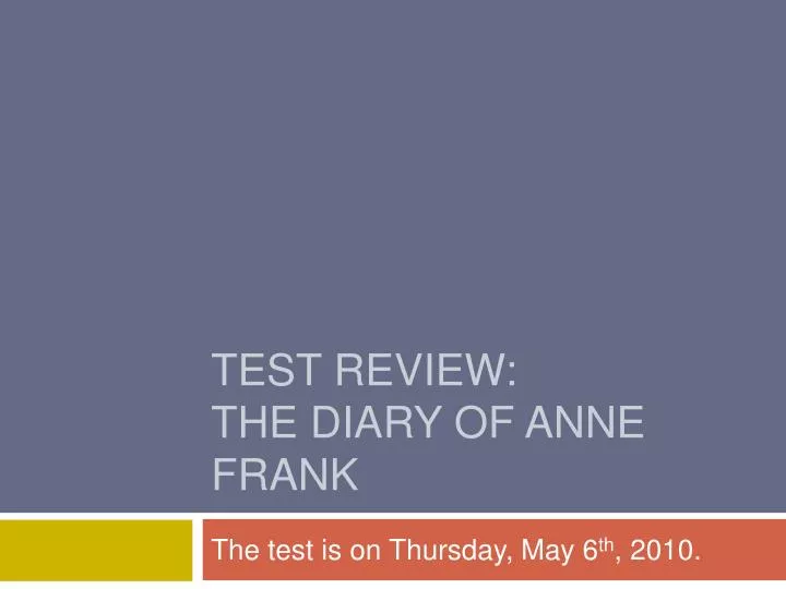 test review the diary of anne frank