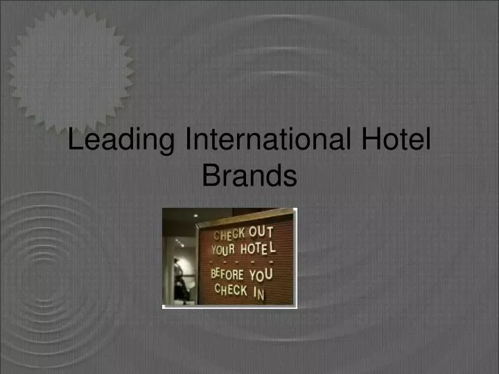 leading international hotel brands