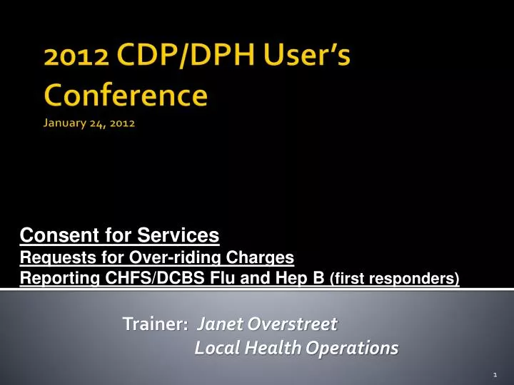 2012 cdp dph user s conference january 24 2012