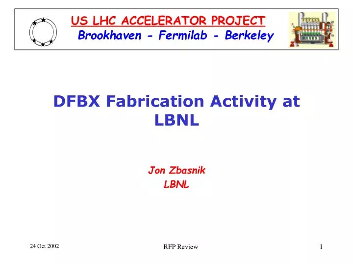dfbx fabrication activity at lbnl