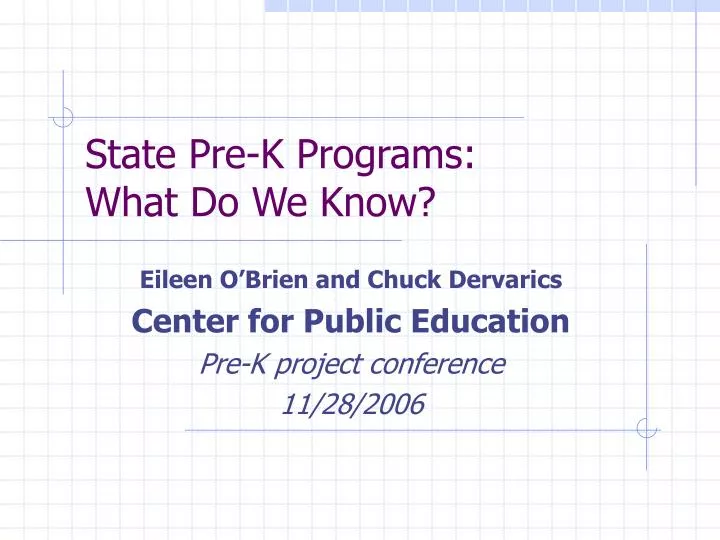 state pre k programs what do we know