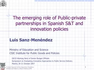 The emerging role of Public-private partnerships in Spanish S&amp;T and innovation policies