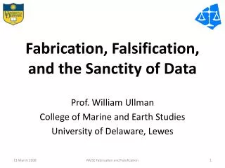 Fabrication, Falsification, and the Sanctity of Data