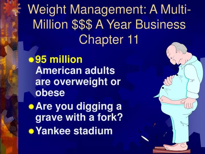 weight management a multi million a year business chapter 11