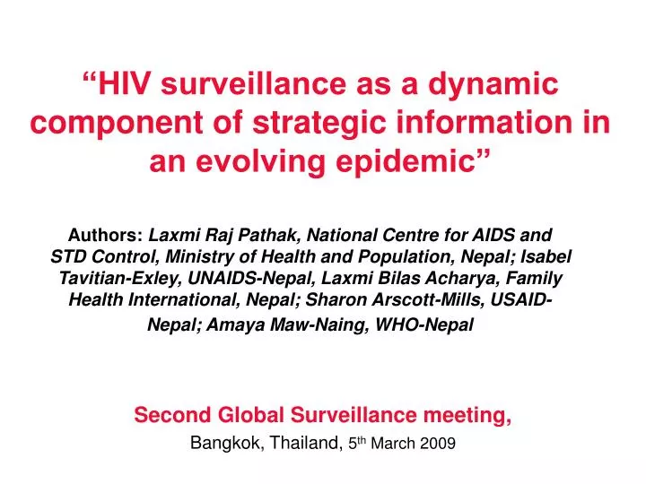 hiv surveillance as a dynamic component of strategic information in an evolving epidemic