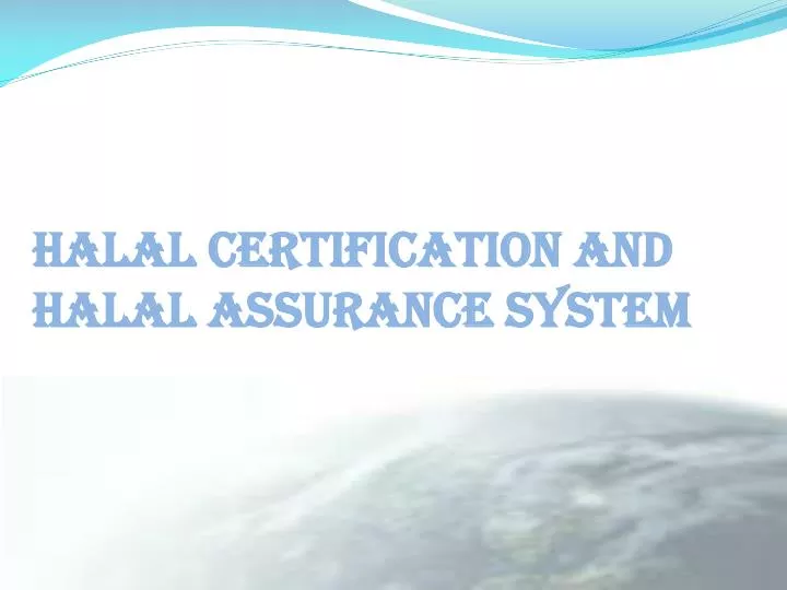 halal certification and halal assurance system