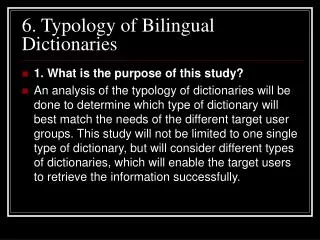 6. Typology of Bilingual Dictionaries