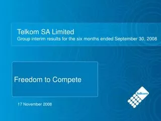 Telkom SA Limited Group interim results for the six months ended September 30, 2008