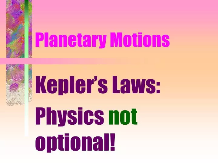 planetary motions
