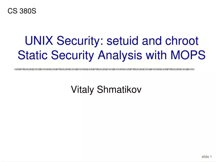 unix security setuid and chroot static security analysis with mops