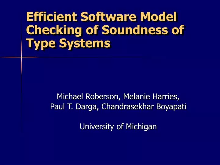 efficient software model checking of soundness of type systems