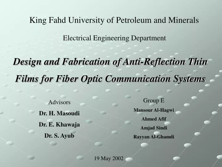 design and fabrication of anti reflection thin films for fiber optic communication systems
