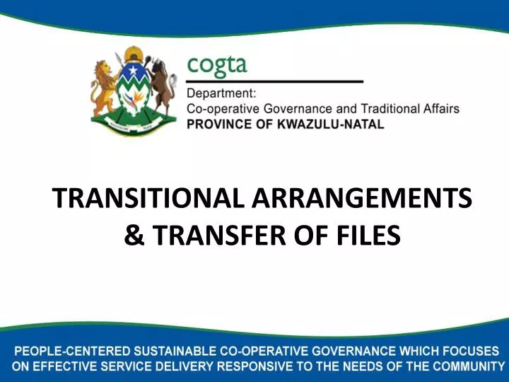 transitional arrangements transfer of files