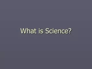what is science