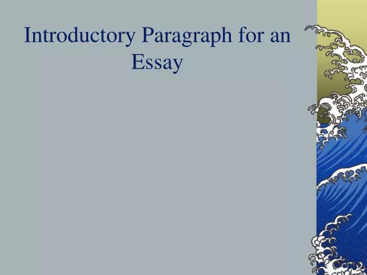 introductory paragraph for an essay