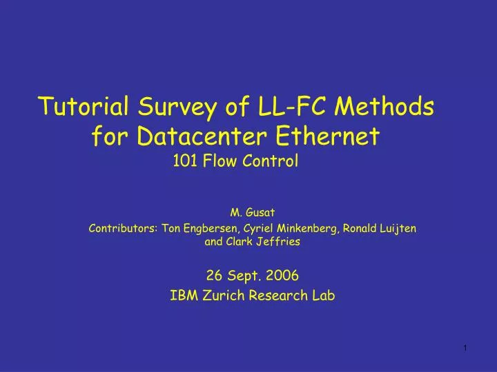 tutorial survey of ll fc methods for datacenter ethernet 101 flow control
