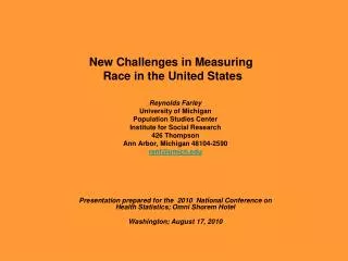 New Challenges in Measuring Race in the United States