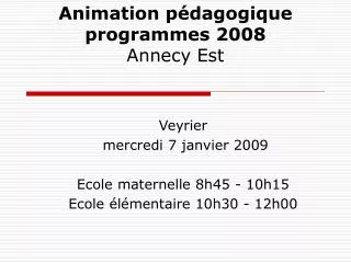 animation p dagogique programmes 2008 annecy est