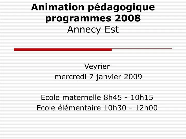 animation p dagogique programmes 2008 annecy est
