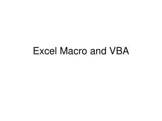 Excel Macro and VBA