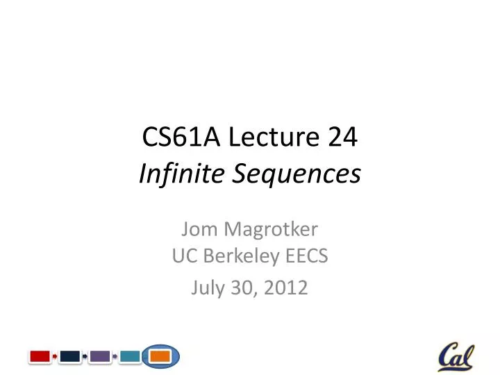 cs61a lecture 24 infinite sequences
