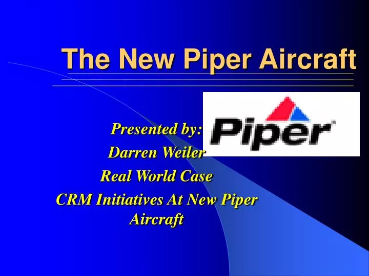 the new piper aircraft