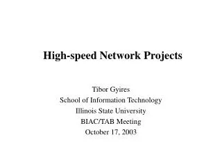 High-speed Network Projects