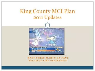 King County MCI Plan 2011 Updates